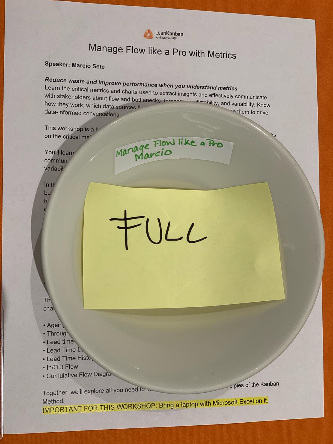 I took time this week to build and run a hands-on workshop at Lean Kanban Global Summit in Washington DC around the b...